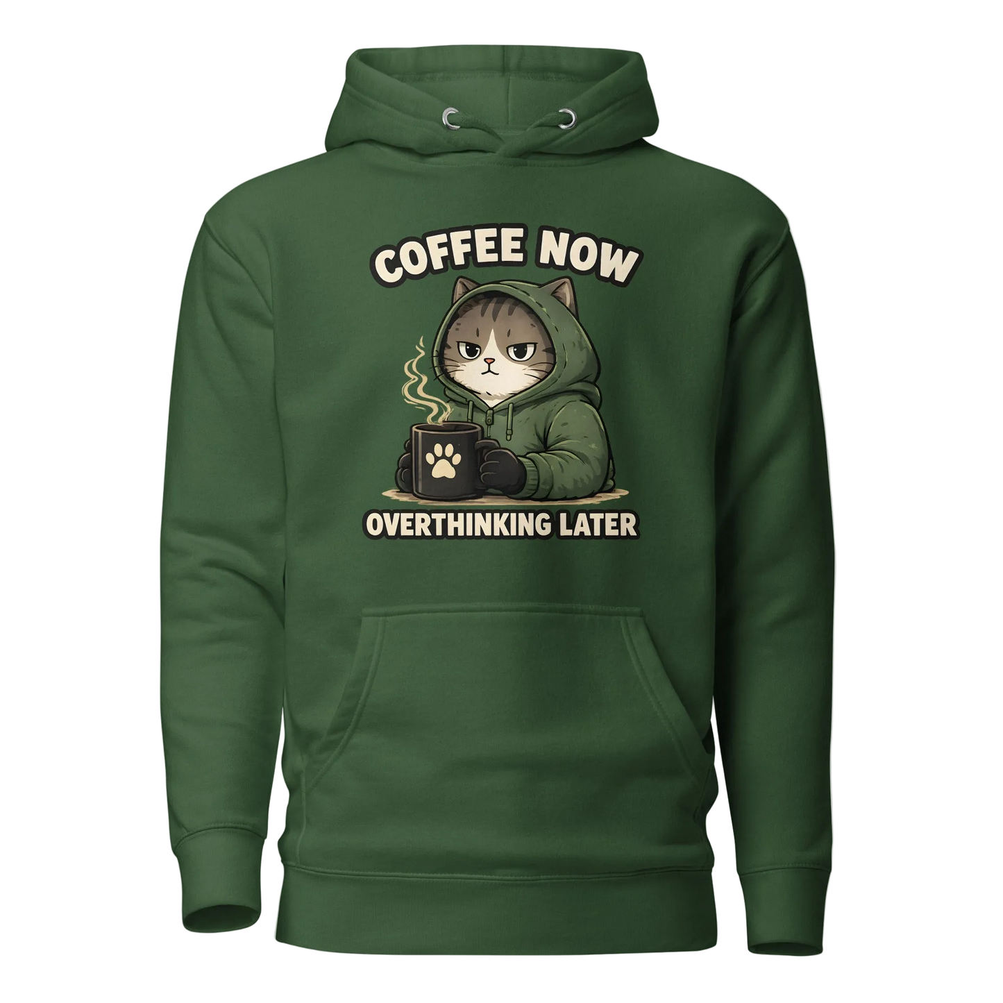 Coffee Now, Overthinking Later  Hoodie – Unisex