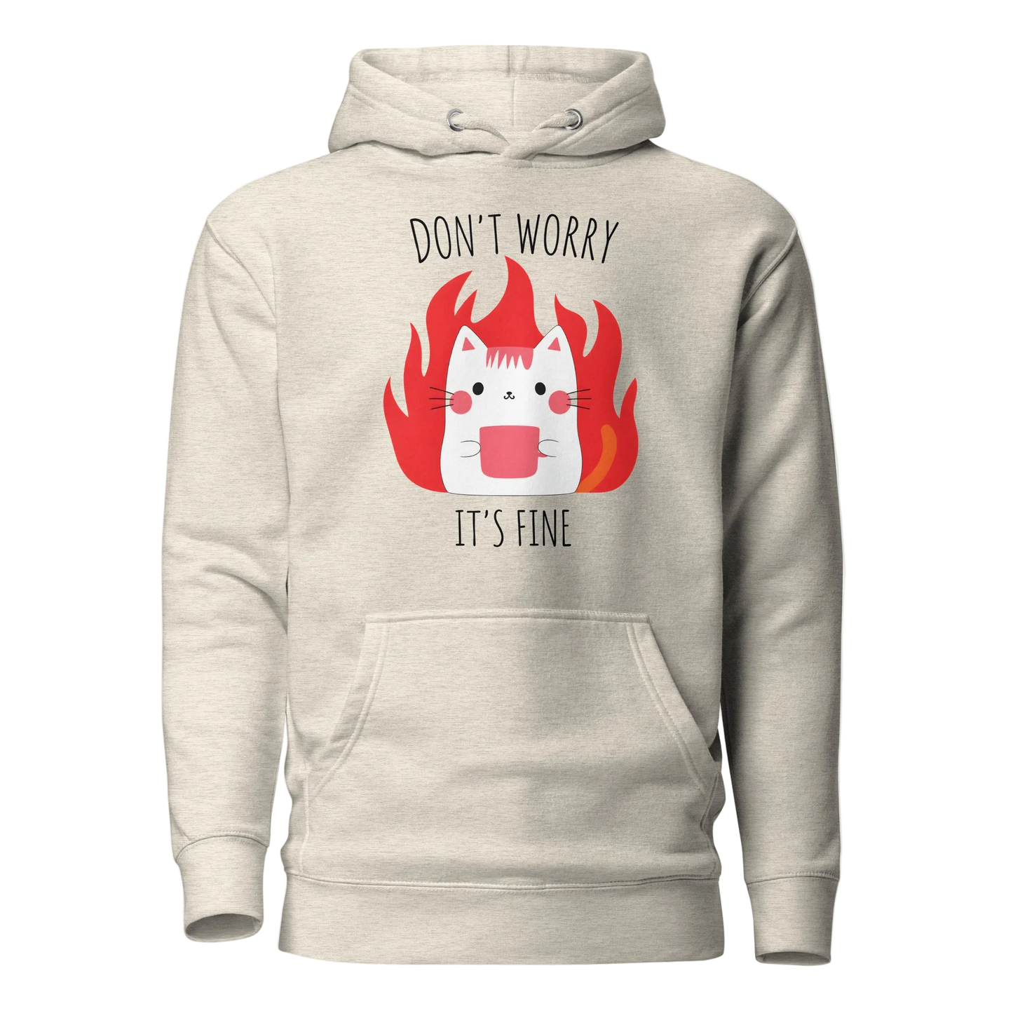 Don’t Worry, It’s Fine Cat Hoodie – Unisex