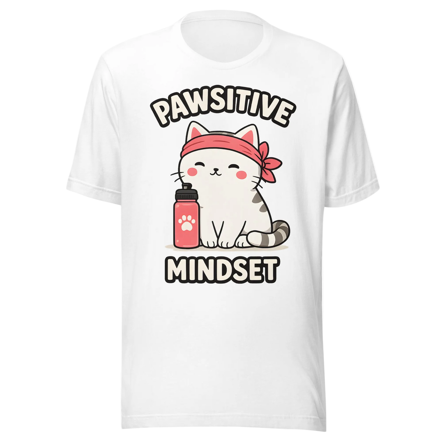 Pawsitive Mindset T-Shirt – Unisex
